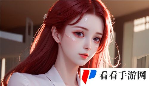 畅享乐趣无限！国产㊙️精品入口❤️免费软件神秘新体验：纵享视听盛宴~